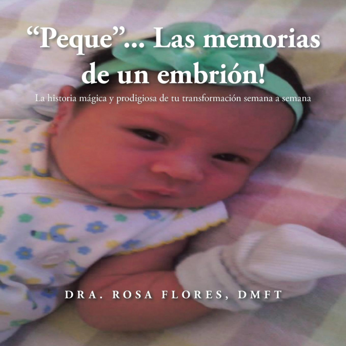 'Peque'... Las memorias de un embrion!
