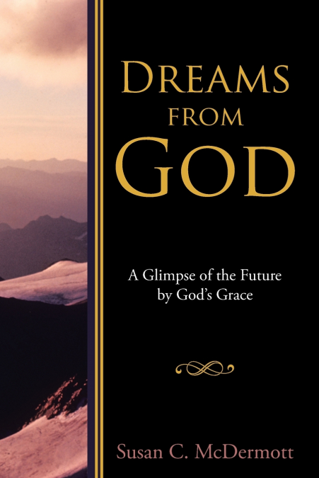 DREAMS FROM GOD