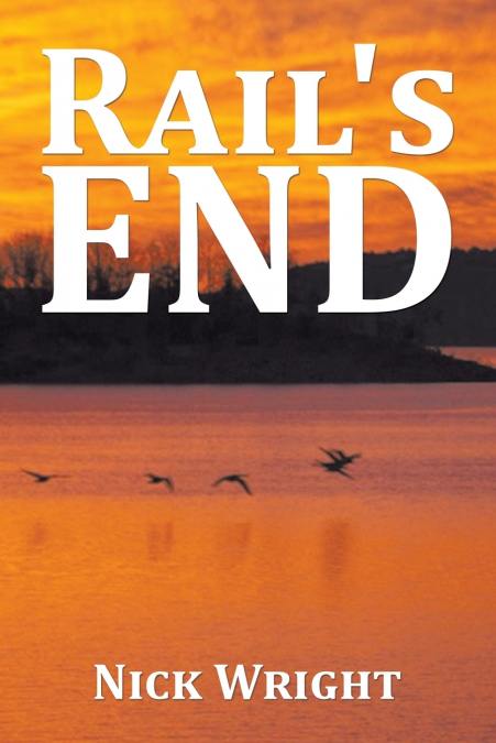 Rail’s End