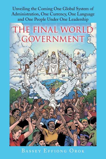 The Final World Government