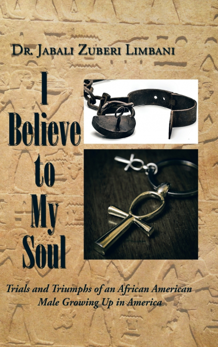 I Believe to My Soul