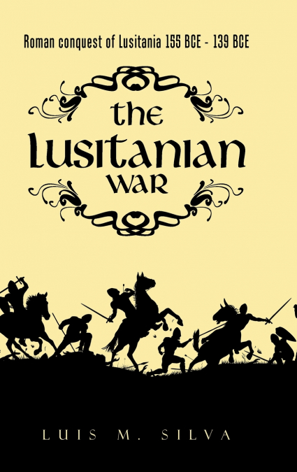 The Lusitanian War