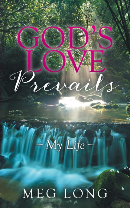God’s Love Prevails