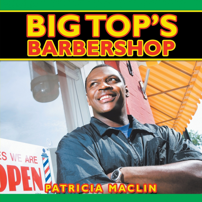 Big Top’s Barbershop