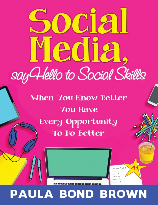 Social Media, Say Hello to Social Skills