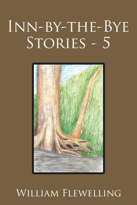 Inn-by-the-Bye Stories - 5