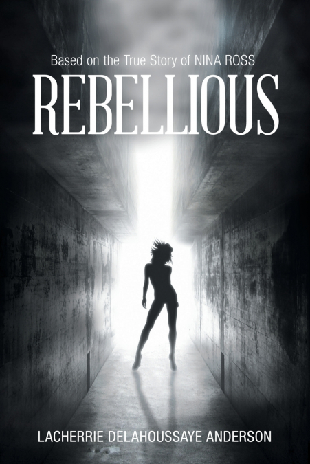Rebellious