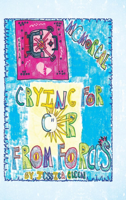 Crying for or from Forces