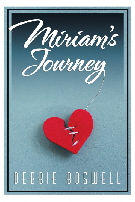 Miriam’s Journey