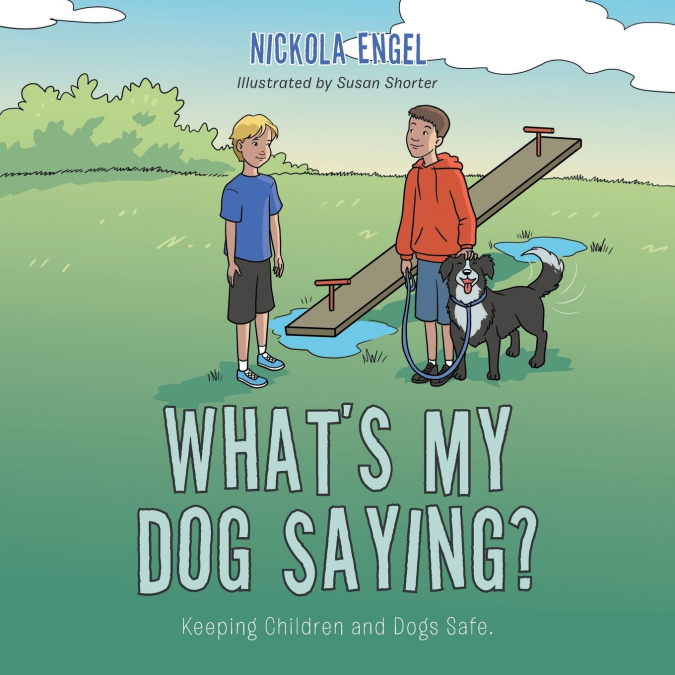 What’s My Dog Saying?