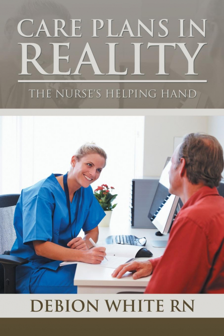 Care Plans in Reality