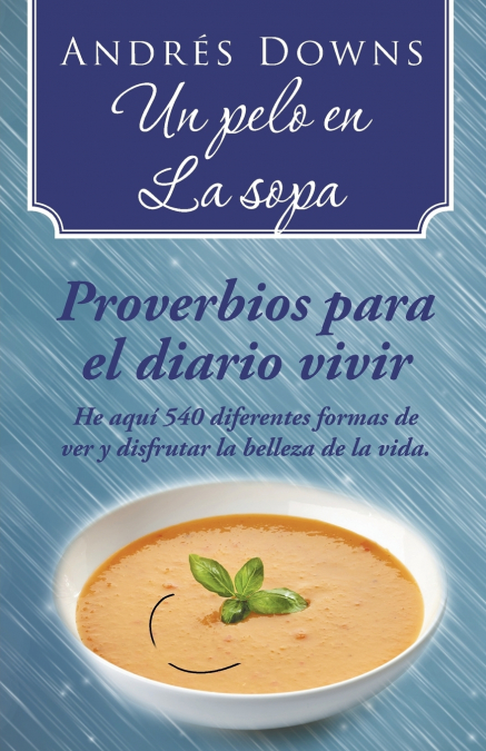 Un pelo en la sopa