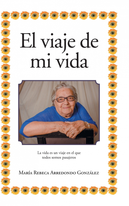 El viaje de mi vida