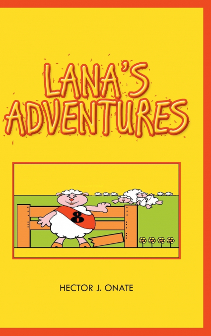 Lana’s Adventures