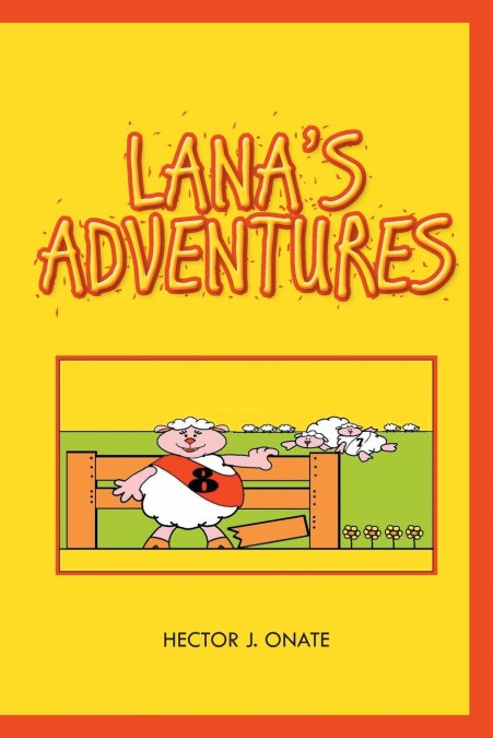 Lana’s Adventures