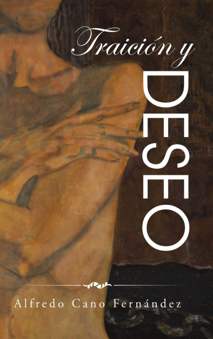Traición y deseo