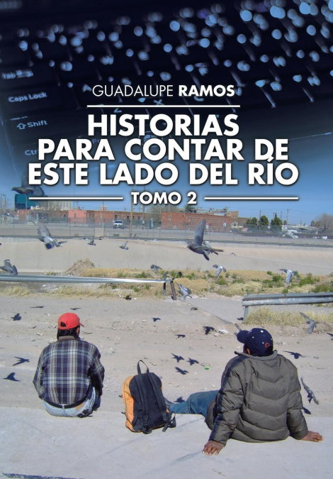 Historias para contar de este lado del río