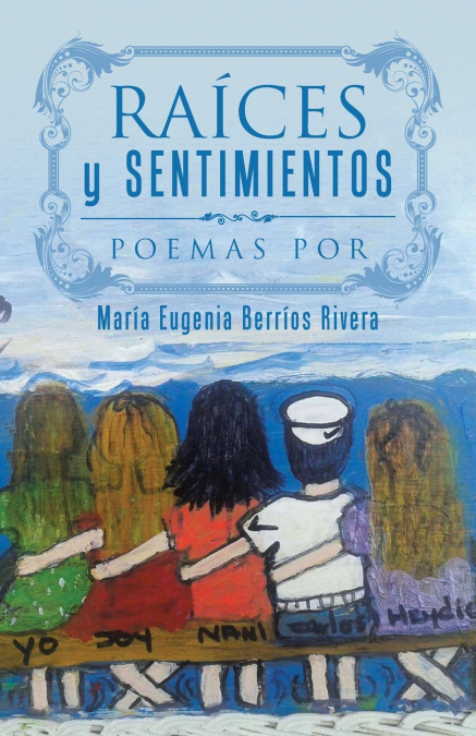 Raíces y Sentimientos