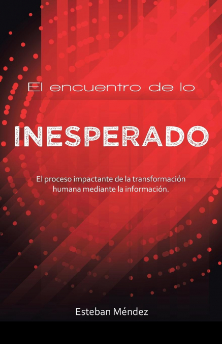 El encuentro de lo inesperado.