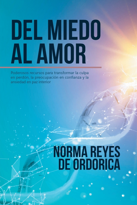 Del miedo al amor