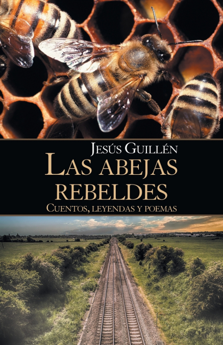 Las Abejas Rebeldes