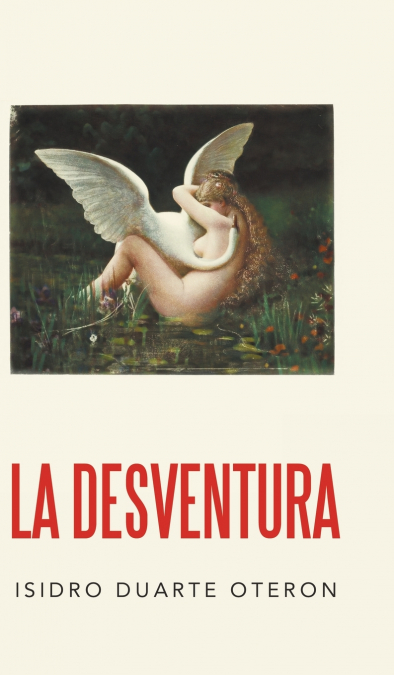 La desventura