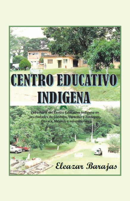 Centro Educativo Indígena