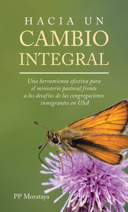 HACIA UN CAMBIO INTEGRAL