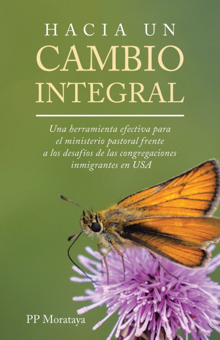 HACIA UN CAMBIO INTEGRAL