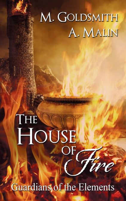 The House of Fire
