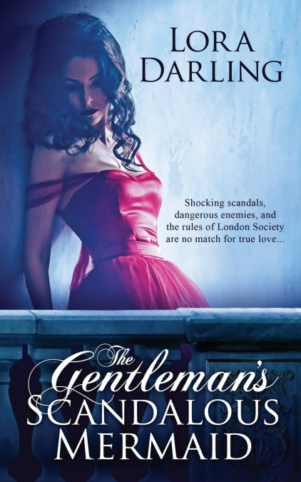 The Gentleman’s Scandalous Mermaid