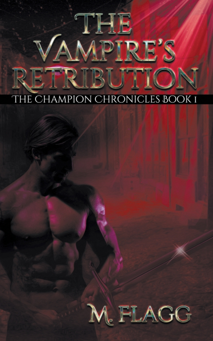 The Vampire’s Retribution