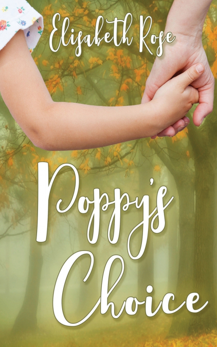 Poppy’s Choice