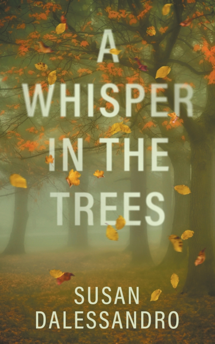 A Whisper in the Trees