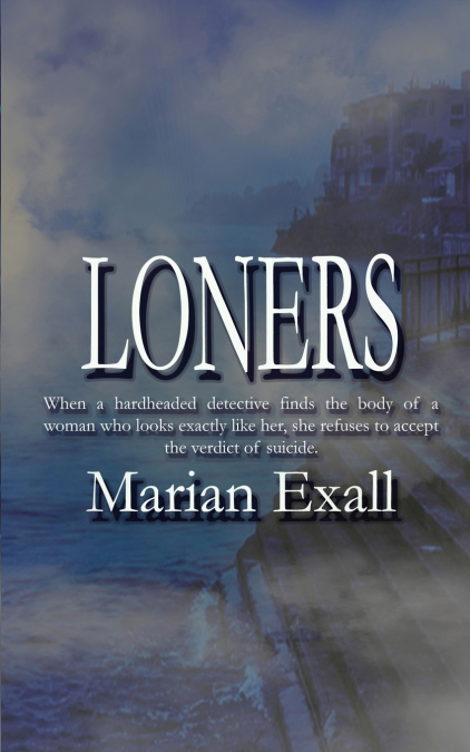 Loners