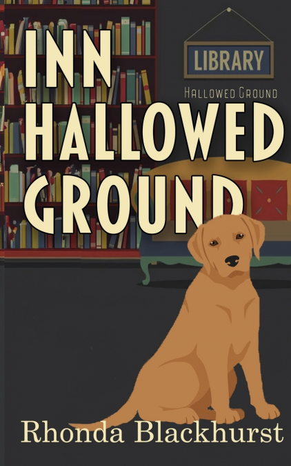 Inn Hallowed Ground