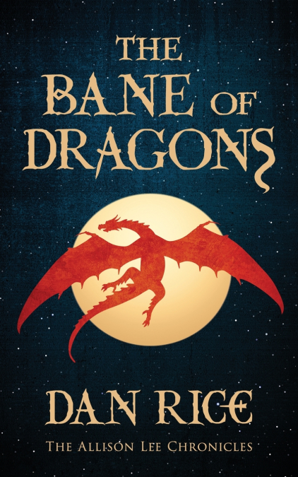 The Bane of Dragons