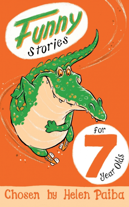 Funny Stories For 7 Year Olds