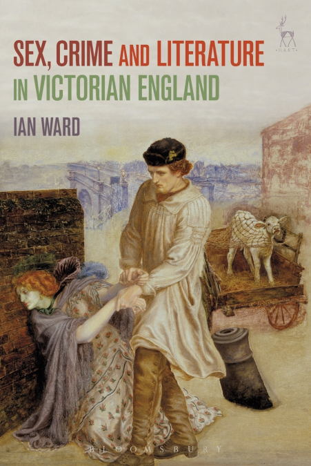 Sex, Crime and Literature in Victorian England