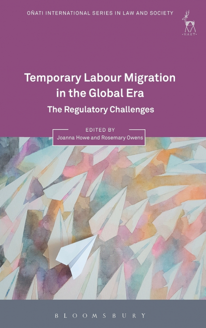 Temporary Labour Migration in the Global Era