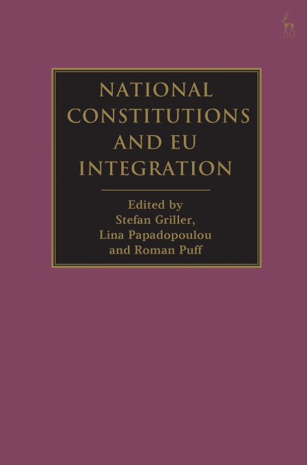 National Constitutions and EU Integration
