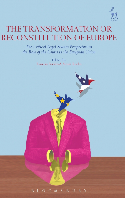 The Transformation or Reconstitution of Europe