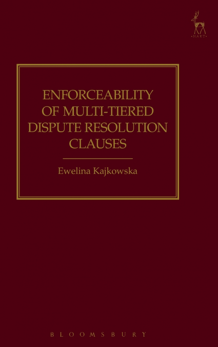 Enforceability of Multi-Tiered Dispute Resolution Clauses