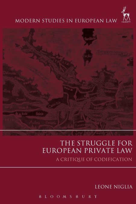 The Struggle for European Private Law