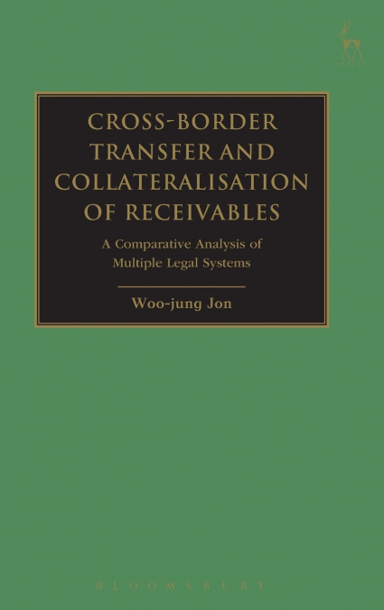 Cross-border Transfer and Collateralisation of Receivables