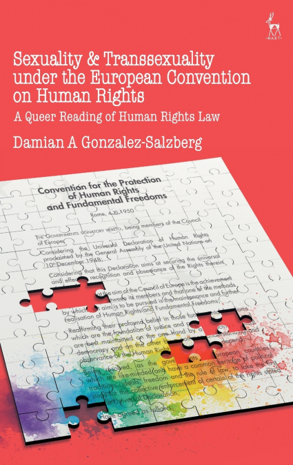 Sexuality and Transsexuality Under the European Convention on Human Rights