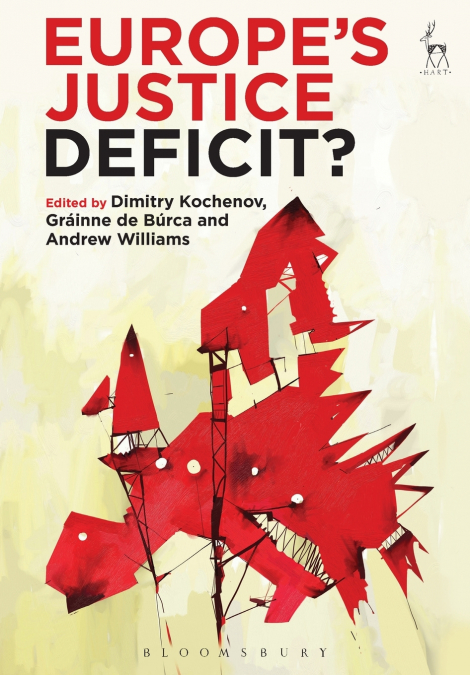 Europe’s Justice Deficit?
