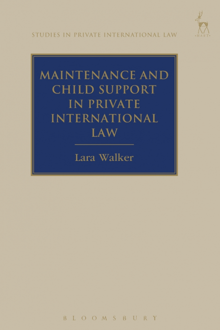 Maintenance and Child Support in Private International Law