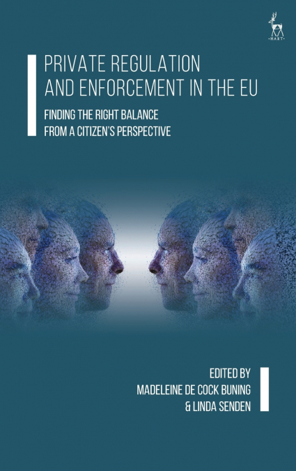 Private Regulation and Enforcement in the EU