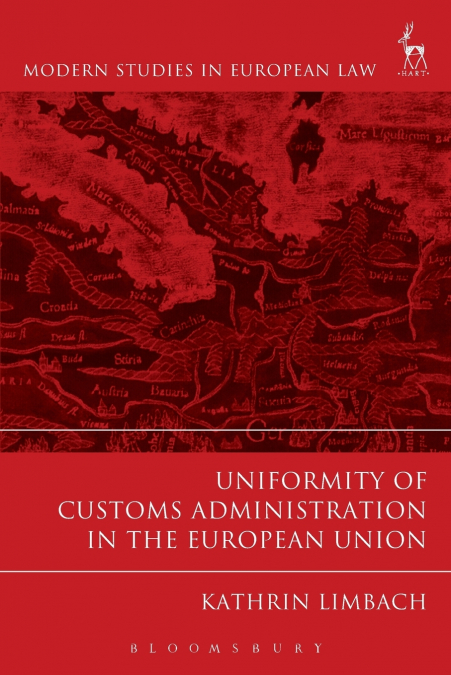 Uniformity of Customs Administration in the European Union